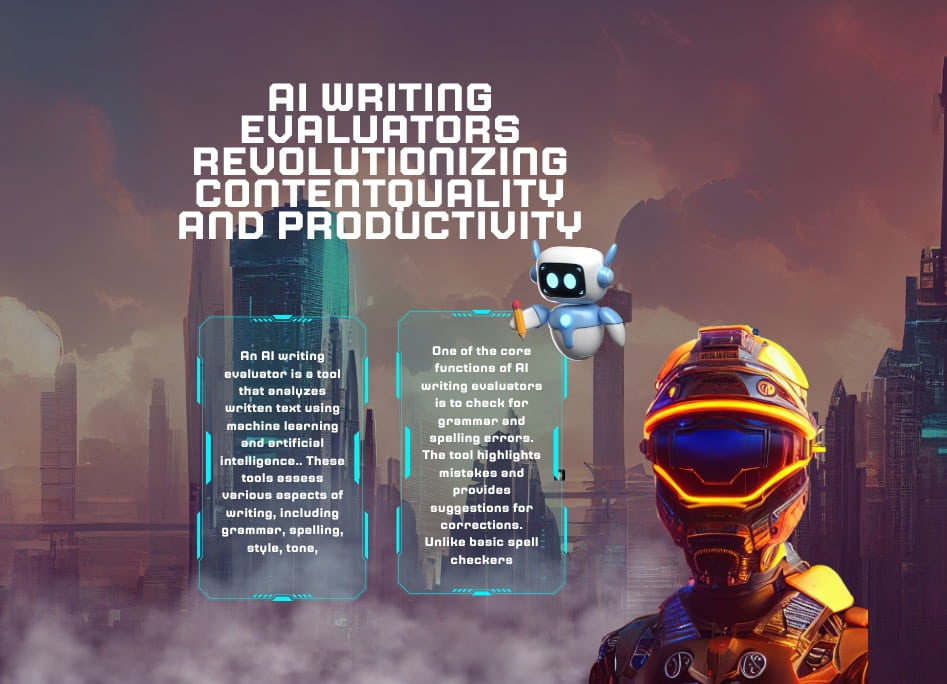 AI Writing Evaluators: Revolutionizing Content Quality and Productivity