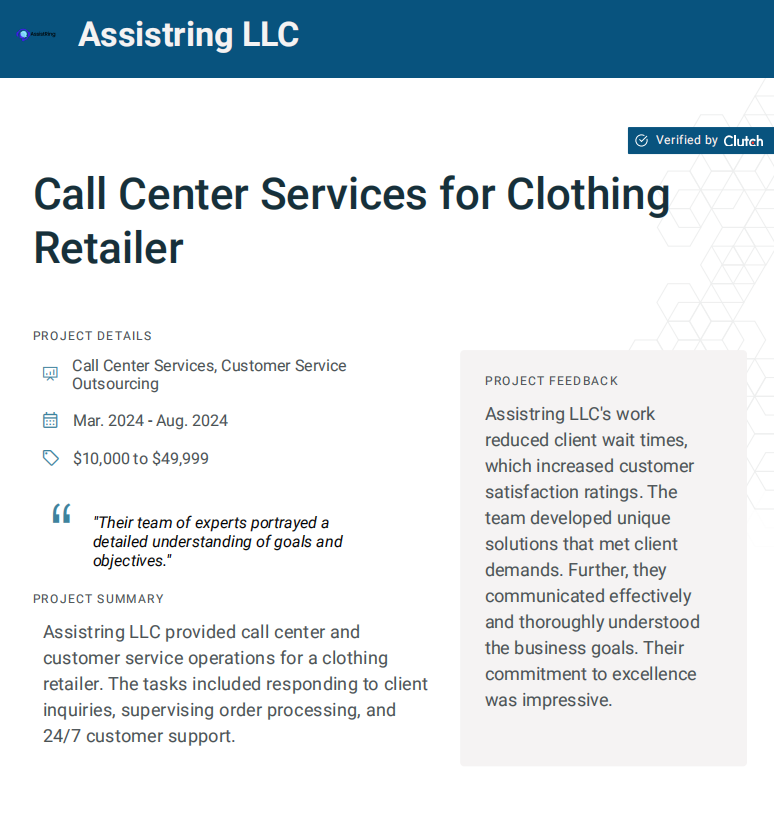 AssistRing LLC Clutch review for clothing retailer call center services highlighting order processing and 24/7 support success.